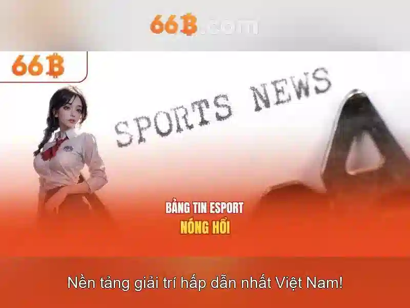 66b – Sàn cược trực tuyến uy tín tại Việt Nam